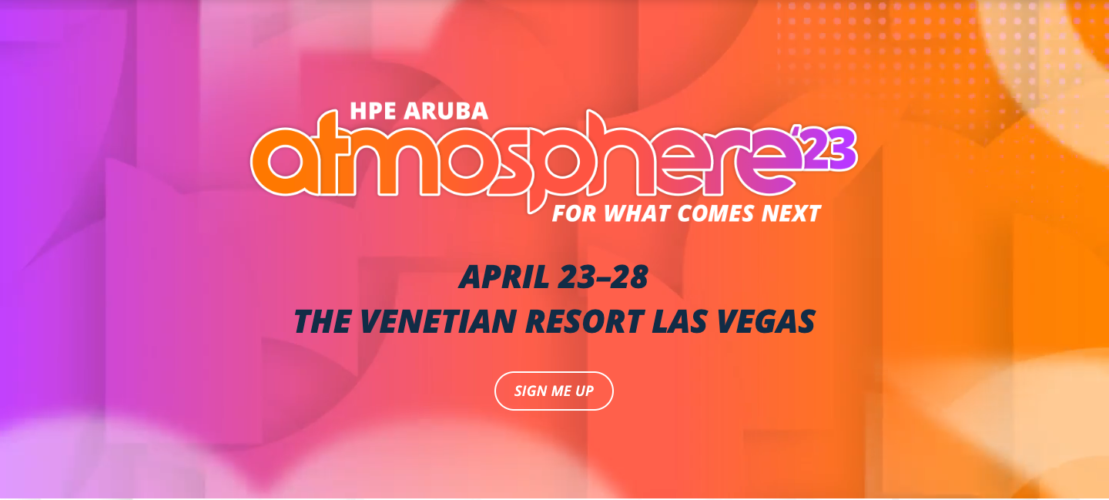 7 Reasons to Attend HPE/Aruba Atmosphere 2023 WiFi Vitae